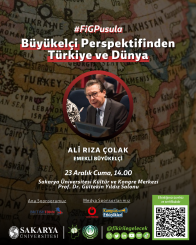Büyükelçi Perspektifinden Türkiye ve Dünya