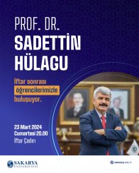 Prof. Dr. Sadettin Hülagü İftar Sonrası Öğrencilerimizle Buluşuyor