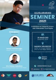 Uluslararası Seminer 2021: Endonezya ve Türkiye Arasındaki Gelecekteki Ticari İlişkiler